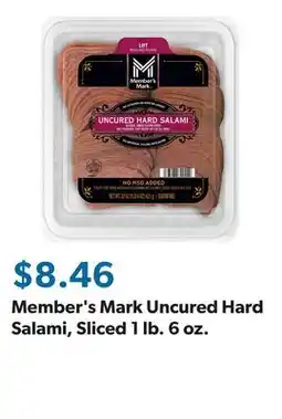 Sam's Club Member's Mark Uncured Hard Salami, Sliced 1 lb. 6 oz offer