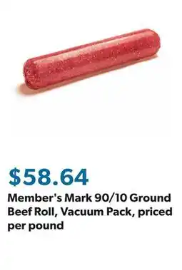 Sam's Club Member's Mark 90/10 Ground Beef Roll, Vacuum Pack, priced per pound offer