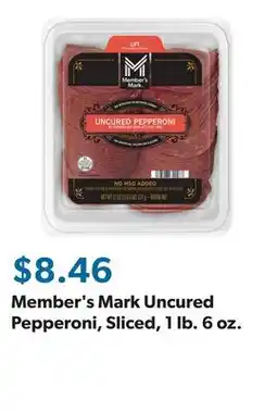 Sam's Club Member's Mark Uncured Pepperoni, Sliced, 1 lb. 6 oz offer
