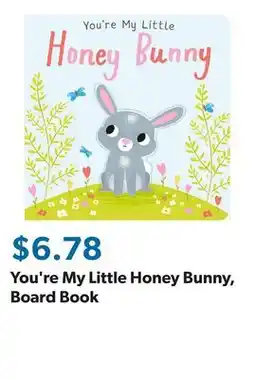 Sam's Club You're My Little Honey Bunny, Board Book offer