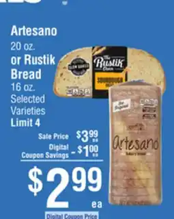 Smart & Final Artesano 20 oz. or Rustik Bread 16 oz offer
