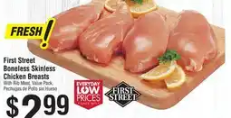 Smart & Final First Street Boneless Skinless Chicken Breasts With Rib offer
