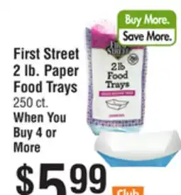 Smart & Final First Street, Paper Food Trays offer