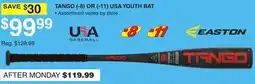 Dunham's Sports EASTON TANGO OR USA YOUTH BAT offer