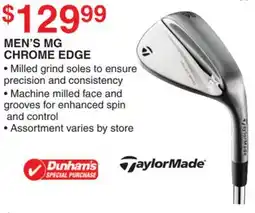 Dunham's Sports TAYLOR MADE MEN'S MG CHROME EDGE offer