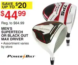 Dunham's Sports MEN'S SUPERTECH OR BLACK OUT MAX DRIVER offer