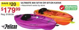 Dunham's Sports PELICAN ULTIMATE 80X SIT-IN OR SIT-ON KAYAK offer