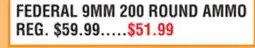 Dunham's Sports FEDERAL 9MM 200 ROUND AMMO offer