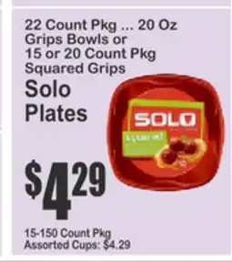 Food Universe 22 Count Pkg ... 20 Oz Grips Bowls or 15 or 20 Count Pkg Squared Grips Solo Plates offer