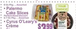 Food Universe Palermo Cake Slices, Cyrus O'Leary's Crème Pie offer