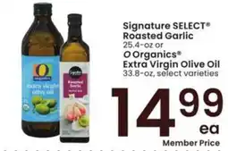 Albertsons Signature select roasted garlic or o organic extra virgin olive oil offer