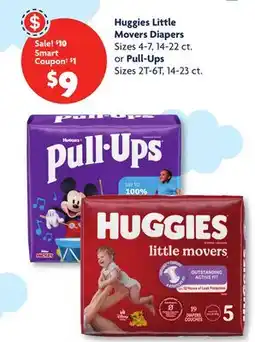 Family Dollar Huggies Little Movers Diapers Sizes 4-7, 14-22 ct. or Pull-Ups Sizes 2T-6T, 14-23 ct offer