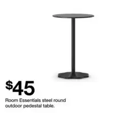 Target Room Essentials steel round outdoor pedestal table offer