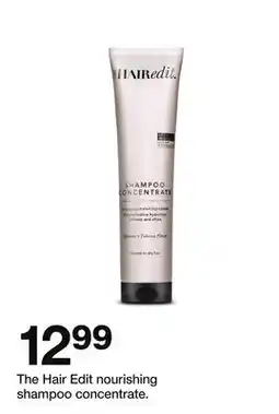 Target The Hair Edit nourishing shampoo concentrate offer