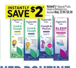 Dollar General Hyland's Naturals TM Cold, Cough or Melatonin offer