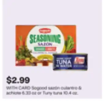 CVS Sogood sazón culantro & achiote 6.33 oz or Tuny tuna 10.4 oz offer