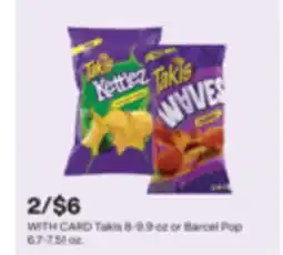 CVS Takis 8-9.9 oz or Barcel Pop 6.7-7.51 oz offer