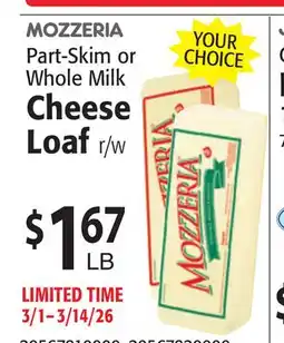 Restaurant Depot MOZZERIA Part-Skim or Whole Milk Cheese Loaf offer