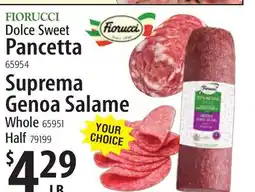 Restaurant Depot FIORUCCI Dolce Sweet Pancetta 65954 Suprema Genoa Salame offer
