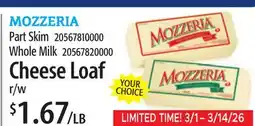 Restaurant Depot MOZZERIA Part Skim 20567810000 Whole Milk 20567820000 Cheese Loaf offer