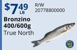 Restaurant Depot Bronzino True North offer