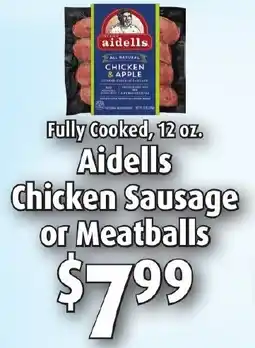 Gristedes Aidells Chicken Sausage or Meatballs offer