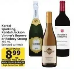 Albertsons Korbel Sparkling, Kendall-Jackson Vintner's Reserve or Rodney Strong offer