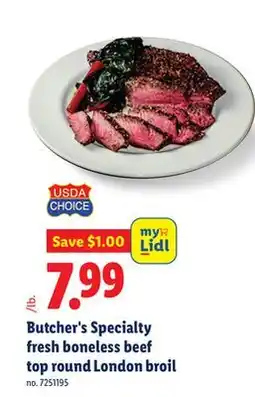 Lidl Butcher's Specialty fresh boneless beef top round London broil offer