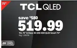 Meijer TCL 75 Q Class 4K UHD HDR QLED Smart TV offer