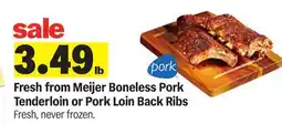 Meijer Meijer Boneless Pork Tenderloin or Pork Loin Back Ribs offer