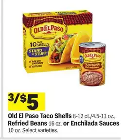 Meijer Old El Paso Taco Shells 8-12 ct./4.5-11 oz., Refried Beans 16 oz. or Enchilada Sauces 10 oz offer