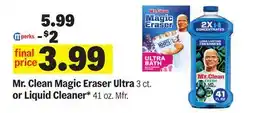 Meijer Mr. Clean Magic Eraser Ultra 3 ct. or Liquid Cleaner* 41 oz offer