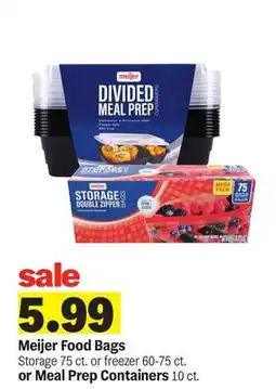 Meijer Meijer Food Bags Storage 75 ct. or freezer 60-75 ct. or Meal Prep Containers 10 ct offer