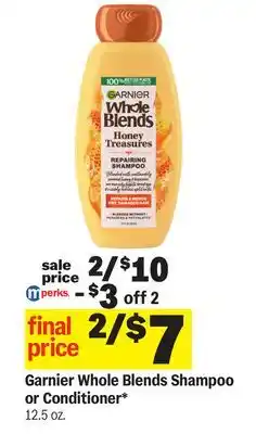 Meijer Garnier Whole Blends Shampoo or Conditioner offer