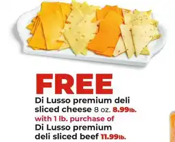 Hy-Vee Di Lusso premium deli sliced cheese offer