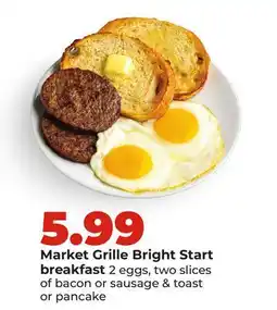 Hy-Vee Market Grille Bright Start breakfast offer