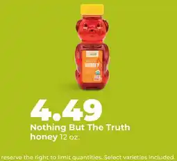 Hy-Vee Nothing But The Truth honey offer