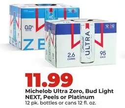 Hy-Vee Michelob Ultra Zero, Bud Light NEXT, Peels or Platinum offer