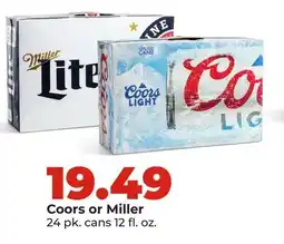 Hy-Vee Coors or Miller offer