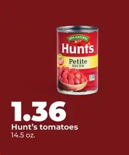 Hy-Vee Hunt's tomatoes offer