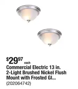 The Home Depot Commercial Electric 13 in. 2-Light Brushed Nickel Flush Mount with Frosted Glass Shade (2-Pack) offer