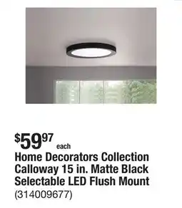 The Home Depot Home Decorators Collection Calloway 15 in. Matte Black Selectable LED Flush Mount offer