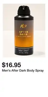 Bath & Body Works Men's After Dark Body Spray offer