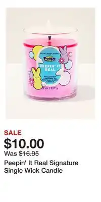 Bath & Body Works Peepin' It Real Signature Single Wick Candle offer