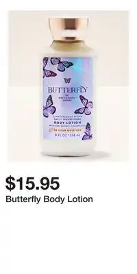 Bath & Body Works Butterfly Body Lotion offer