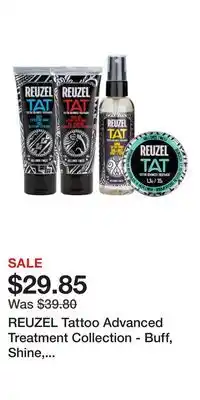 Ulta Beauty REUZEL Tattoo Advanced Treatment Collection - Buff, Shine, Hydrabalm, & Vivid Gel offer