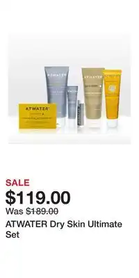 Ulta Beauty ATWATER Dry Skin Ultimate Set offer