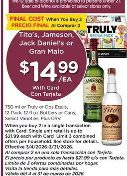Ralphs Tito's, Jameson, Jack Daniel's or Gran offer