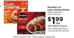 Ralphs Stouffer's or Lean Cuisine Entree offer