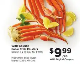 Ralphs Wild-Caught Snow Crab Clusters offer